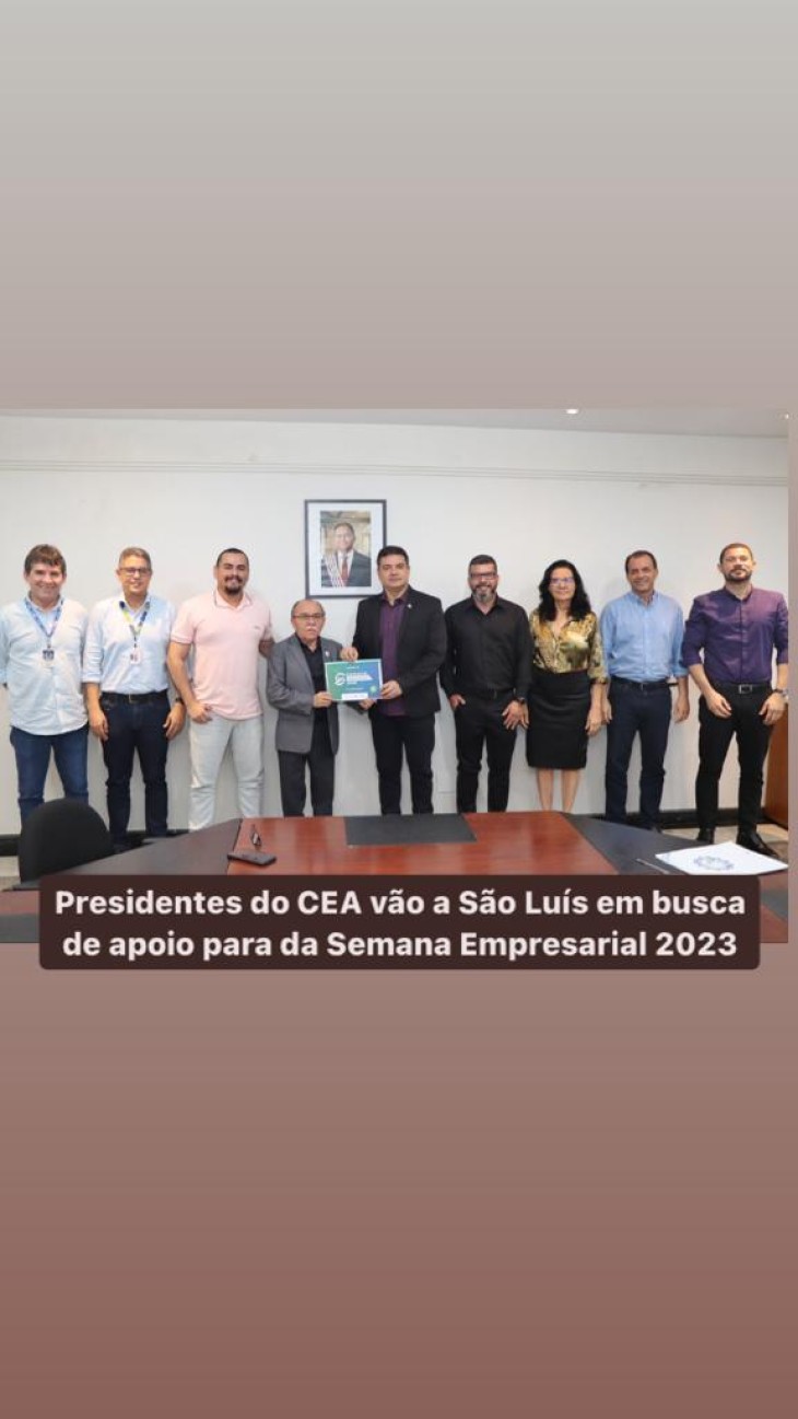 Presidentes do Centro Empresarial de Açailândia vão a São Luís em busca de apoio para a realização da Semana Empresarial que acontecerá em julho de 2023